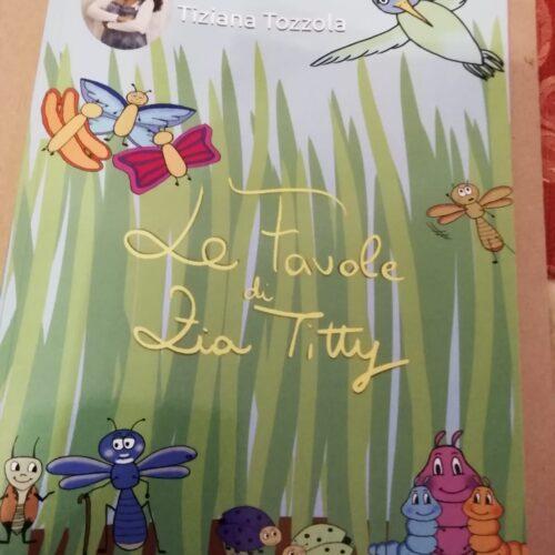 Crea con Fantasia Le Favole di Zia Titty Libro Lorena Danieli Musano di Trevignano (Castelfranco - Montebelluna)
